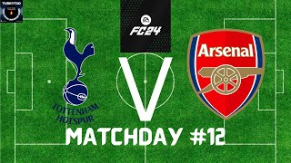 EA FC24 Drafted Premier League Week 12 Tottenham Vs Arsenal [upl. by Assirim220]