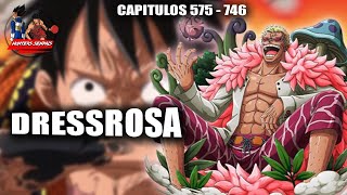 Saga de Dressrosa resumida en 1 video [upl. by Vitek]