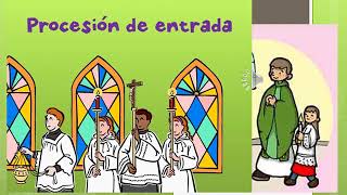 2partes de la misa procesión de entrada [upl. by Ardnalac]