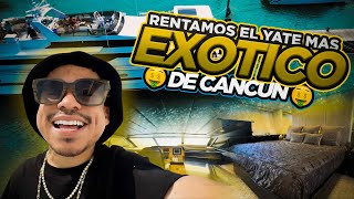 🤑 Rentamos el Yate “MAS EXOTICO” de Cancún ¿Cuánto cuesta 😱🛥️  ABELITO [upl. by Remos369]