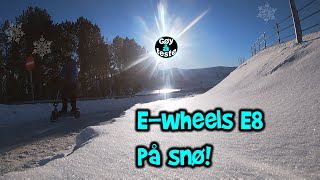 Ewheels E8 på snø🥶❄️9 [upl. by Anitneuq]