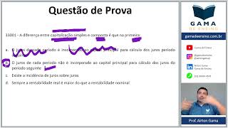 QUESTÃO 33001  CAPITALIZAÇÃO SIMPLES E COMPOSTA CAP10 CPA20 CEA AI ANCORD [upl. by Euqinahs]