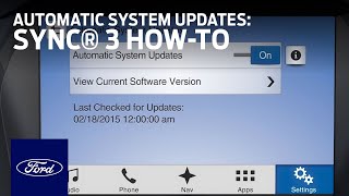 SYNC 3 Automatic System Updates  SYNC 3 HowTo  Ford [upl. by Persian]