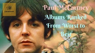 Paul McCartney Albums Ranked From Worst to Best [upl. by Clarabelle]