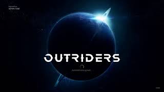 Outriders [upl. by Bonacci]