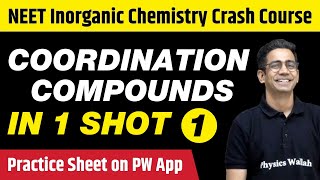 Coordination Compounds in One Shot Part 1  Class 12th NEET  All PYQs Tips amp Tricks [upl. by Naneek]