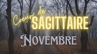 Coeur de Sagittaire en Novembre  Trahison et déception pour ta guérison  Guidance sentimentale [upl. by Ameh]