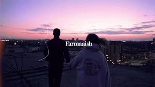 Farmaish Slowed reverb Song  Parmish verma  Lofi  Rk slowed reverb [upl. by Rausch]