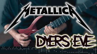 Metallica  Dyers Eve  Guitar CoverLesson 60 with tabs [upl. by Welcome]