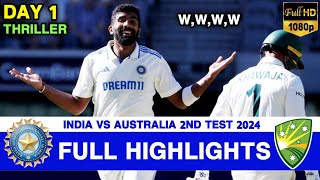 India vs Australia 2nd Test Day 1 Full Match Highlights  IND vs AUS 2nd Test Day 1 Full Highlights [upl. by Leviralc]