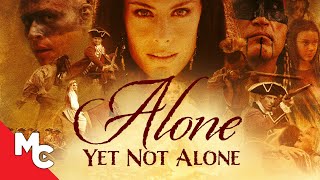 Alone Yet Not Alone  Full Movie  Epic American History Drama  True Story [upl. by Venice465]