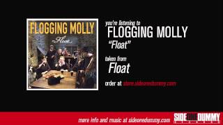 Flogging Molly  Float Official Audio [upl. by Hyacintha]