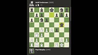 Paul Morphy Vs Adolf Anderssen chess games motivation chesscom pubg puzzle shorts podcast [upl. by Aisak]