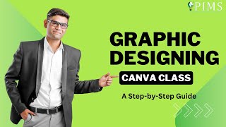 Graphic Designing Canva Class A StepbyStep Guide HINDI [upl. by Ahsemit]