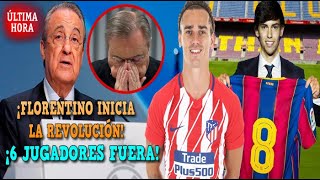 REVOLUCION EN EL MADRID 6 JUGADORES FUERA ESTA SEMANA  GRIEZMANN AL ATLETI Y JOAO FELIX AL BARCA [upl. by Ataliah]