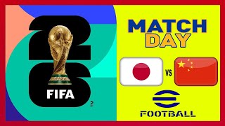 Japan vs China  FIFA World Cup 2026 Qualifiers  Saitama Stadium  Full Match 🔥🎮 [upl. by Lawler]