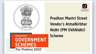 Important Government Schemes  Pradhan Mantri Street Vendors AtmaNirbhar Nidhi PM SVANidhi Scheme [upl. by Coulter824]