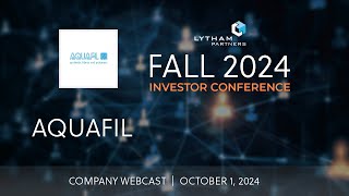 Aquafil Company Webcast  Lytham Partners Fall 2024 Investor Conference [upl. by Uba]