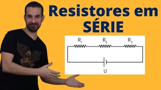 Associação de Resistores em SÉRIE  Eletrodinâmica do Zero [upl. by Novahc]