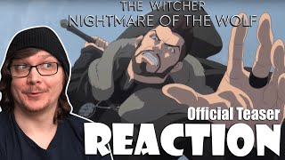 THE WITCHER NIGHTMARE OF THE WOLF  Official Teaser Reaction [upl. by Sieber152]