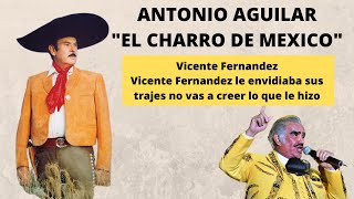 La Extraordinaria Vida de Antonio Aguilar  El Dia Que Vicente Fernandez Le Robo [upl. by Sihonn]