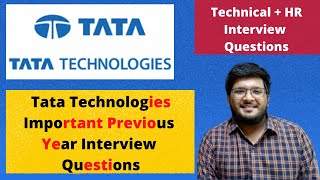 Tata Technologies Important Interview Questions  Technical  HR Interview Questions 🔥🔥 [upl. by Norry]