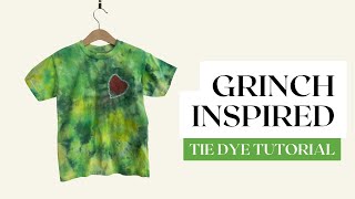 How to Tie Dye This Grinch Inspired T Shirts [upl. by Edy933]