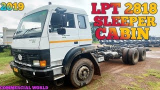 TATA LPT 2818 SLEEPER CABIN BS 4 COMMERCIAL 🌏🌐🌎🌐 [upl. by Howlyn67]