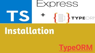 Installation  2  Node Js TypeORM MySql in Hindi [upl. by Rosenstein738]