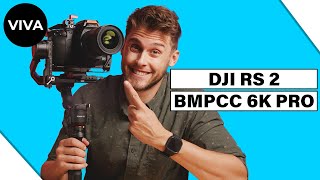 DJI RS 2 and the BMPCC 6K Pro  A MUST have for any creator 🎥 [upl. by Mela]