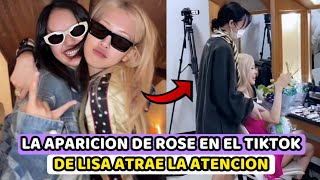 LA APARICION DE ROSÉ EN EL TIKTOK DE LISA BAJO ATENCION ES ALGO IMPORTANTE PARA LOS FANS PORQUE [upl. by Drofiar]