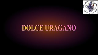 Karaoke GIANNI BELLA DOLCE URAGANO 4 semitoni KaraokeAQUILABLUBYSALVO [upl. by Hettie]