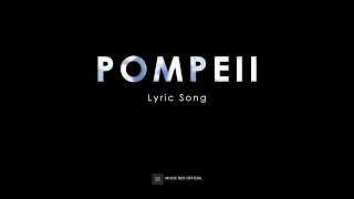 Pompeii  Bastille Speed up  Lirik Lagu [upl. by Iarised]