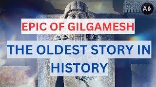 The Epic of Gilgamesh The Worlds Oldest Known Story From Mesopotamia [upl. by Enitsud]