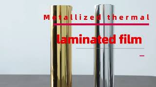 What is the Metallized Thermal Lamination Film [upl. by Learrsi]