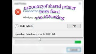 0x0000139f Shared Printer Error 100 Working and Fixed in Windows 10 and Win 11 [upl. by Nama772]