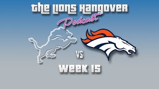 Lions Vs Broncos Week 15 Recap [upl. by Oenire]