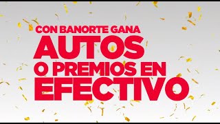 ¡Participa en el Sorteo Banorte [upl. by Rebeka]