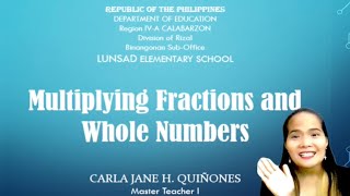 Multiplying Fractions and Whole Numbers  Demo Teaching [upl. by Siobhan]