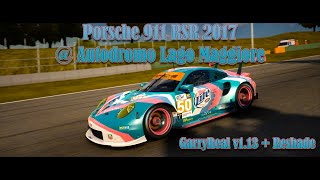 Porsche 911 RSR 2017  Autodrome Lago Maggiore GarryReal Reshade [upl. by Norene]