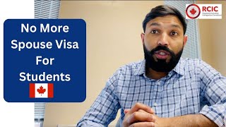 No More Spouse Work Permit  Canada Student Visa Rules Changed 2024 [upl. by Mozelle514]