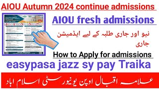 AIOU autumn 2024 Admissions  Enrollment for continuing and fresh student phase2  fee pay trika [upl. by Letreece136]