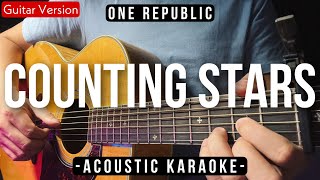 Counting Stars Karaoke Acoustic  One Republic HQ Backing Track [upl. by Naut]