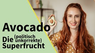 Avocado  die politisch unkorrekte Superfrucht  Anthony William  Wissenschaft [upl. by Leid338]