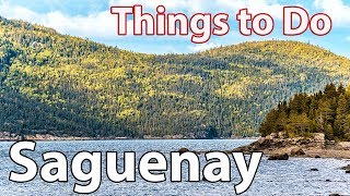 Saguenay Quebec Canada  Travel Guide and Tips [upl. by Romano284]