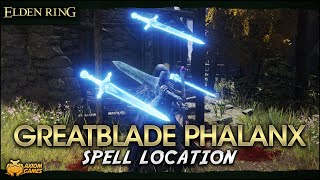 Elden Ring  Greatblade Phalanx Spell Location [upl. by Retsel674]