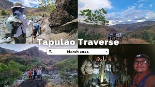 Tapulao Traverse  TMC TapTrav March 2024 [upl. by Oiliruam]