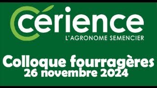 Cérience  Colloque fourragères 26 novembre 2024 [upl. by Annayram]