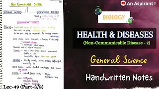 Non Communicable DiseaseHealth amp DiseasesUnit11Part3  Biology  General Science  Lec49 [upl. by Eelarual51]