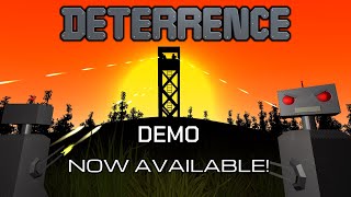 Deterrence Demo Now Available [upl. by Emanuel345]